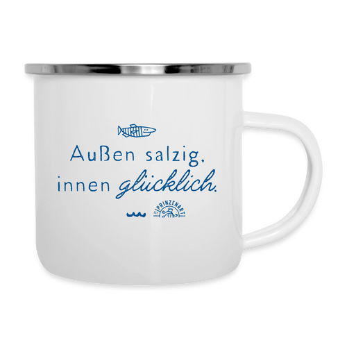Außen salzig, innen glücklich. Maritime Emaille-Tasse für Meerliebhaber. - Weiß